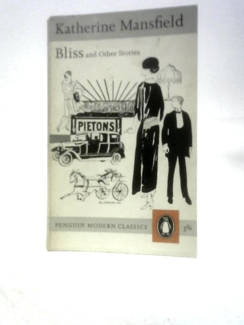 Bliss And Other Stories (Penguin Modern Classics)