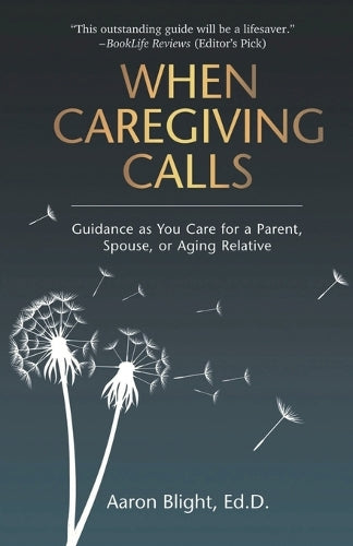 When Caregiving Calls
