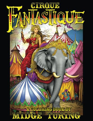 Cirque Fantastique: A Coloring Book