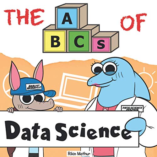 The ABCs of Data Science