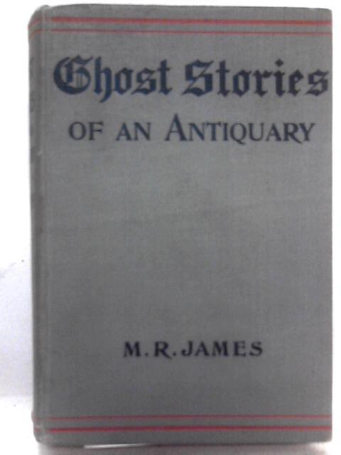 Ghost Stories of An Antiquary