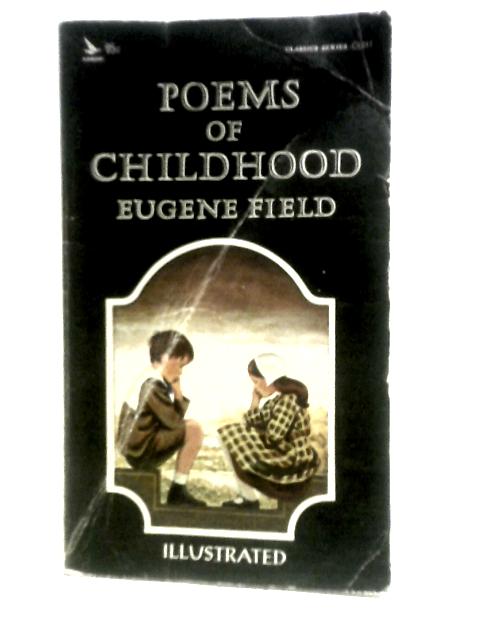 Poems of Childhood (An Airmont Classic)