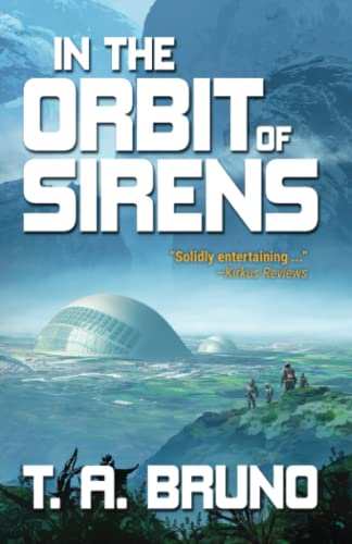In the Orbit of Sirens