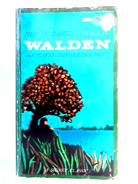 Walden & On the Duty of Civil Disobedience