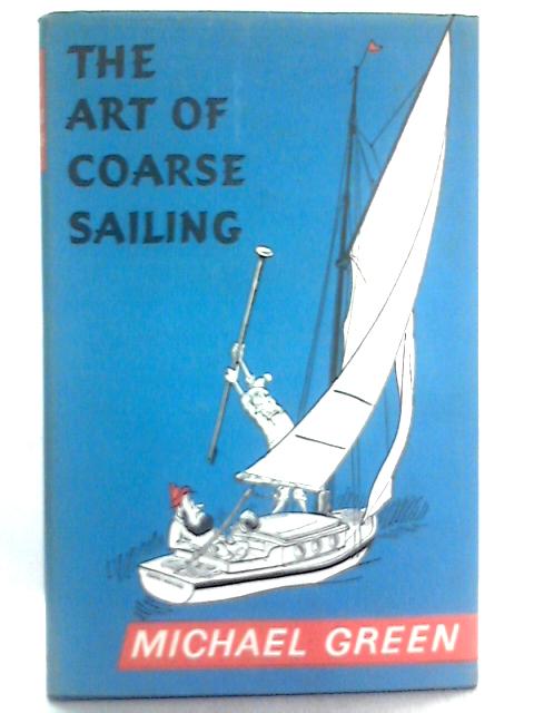 The Art of Coarse Sailing