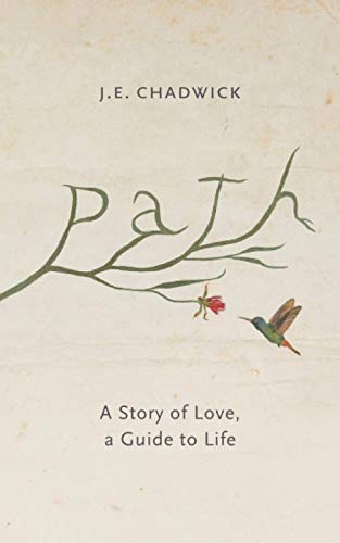 Path: A Story of Love, A Guide to Life