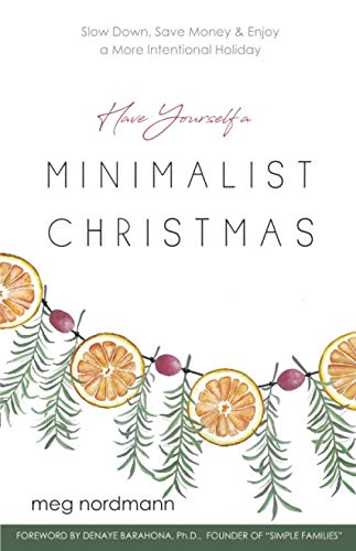 Have Yourself a Minimalist Christmas