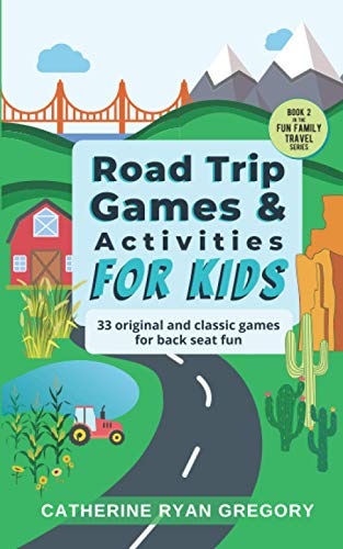 Road Trip Games Activities For Kids original and classic games for back seat fun
