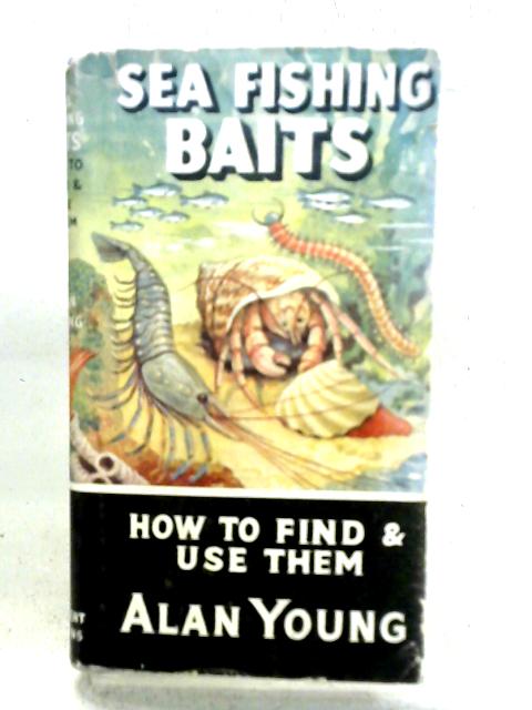 Sea Fishing Bait How to Find & Use Them