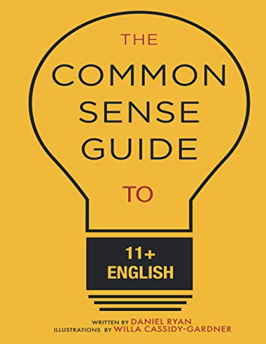 The Common Sense Guide to 11+ English
