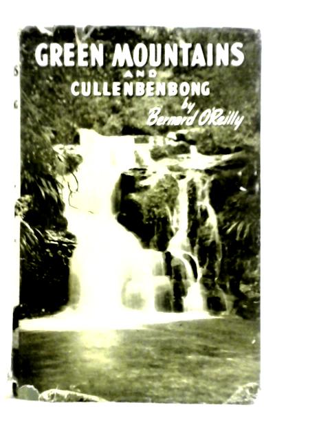 Green Mountains and Cullenbenbong