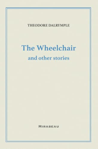 The Wheelchair and Other Stories