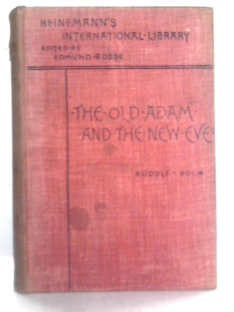 The Old Adam and the New Eve