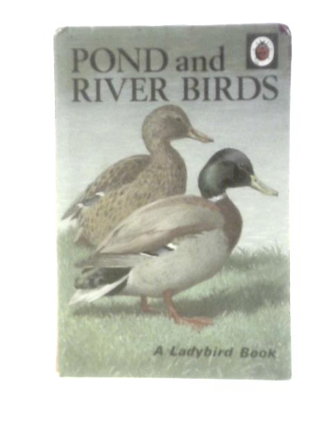 Pond and River Birds (Nature Series 536)