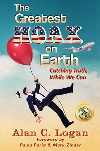 The Greatest Hoax on Earth