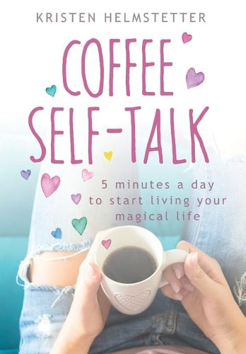 Coffee Self-Talk