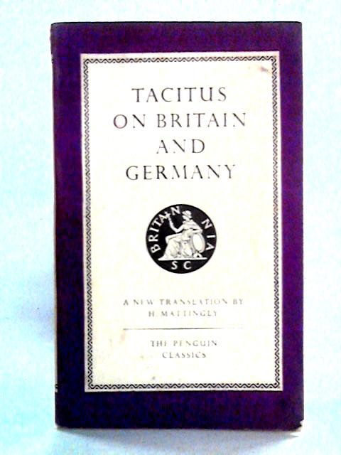 Tacitus on Britain and Germany