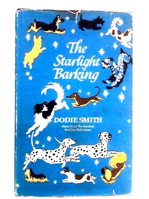 The Starlight Barking: More About The Hundred And One Dalmatians