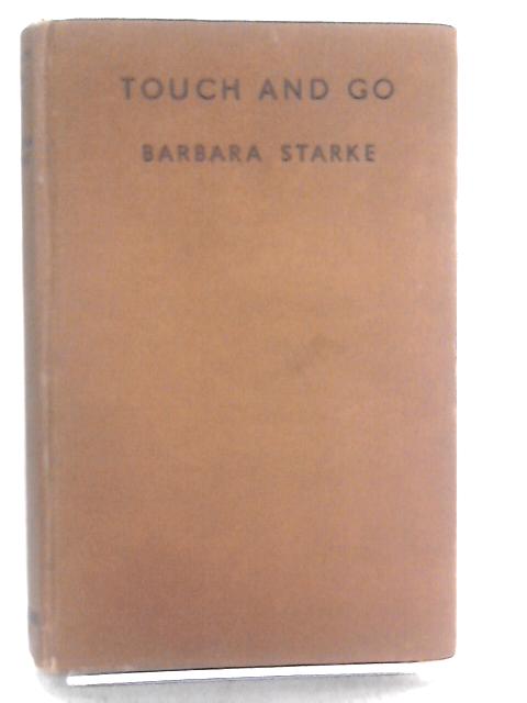 Touch and Go: The Story of a Girl's Escape
