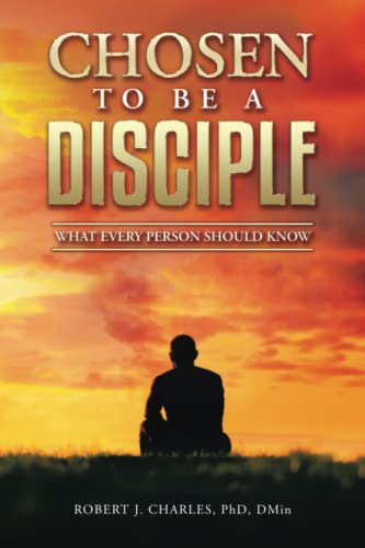 Chosen to be a Disciple