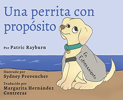 Una Perrita Con Proposito