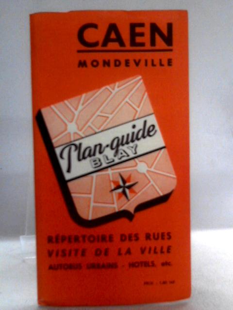Caen Mondeville Plan-Guide Blay Reportoire Des Rues Visite De La Ville