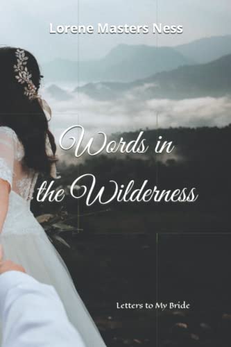 Words in the Wilderness