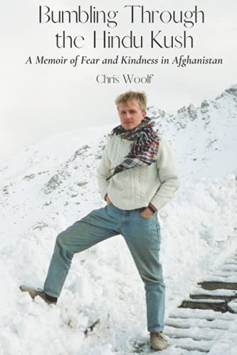 Bumbling Through the Hindu Kush