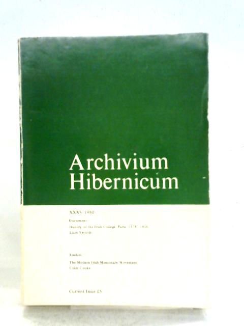 Archivium Hibernicum Vol. XXXV