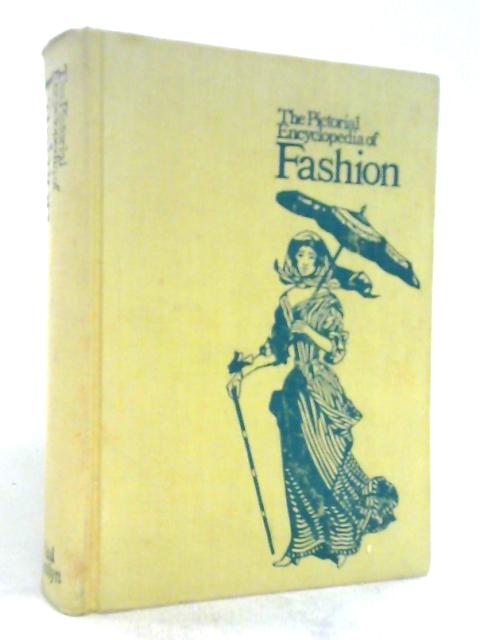 The Pictorial Encyclopedia of Fashion