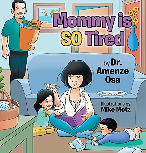 Mommy is SO Tired