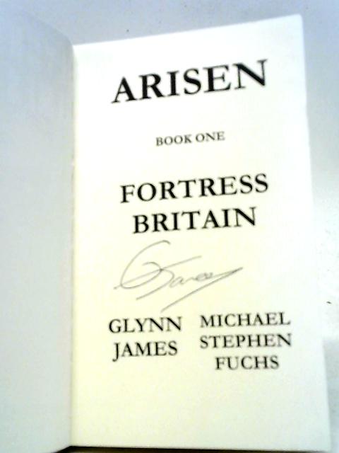 Arisen Book One: Fortress Britain