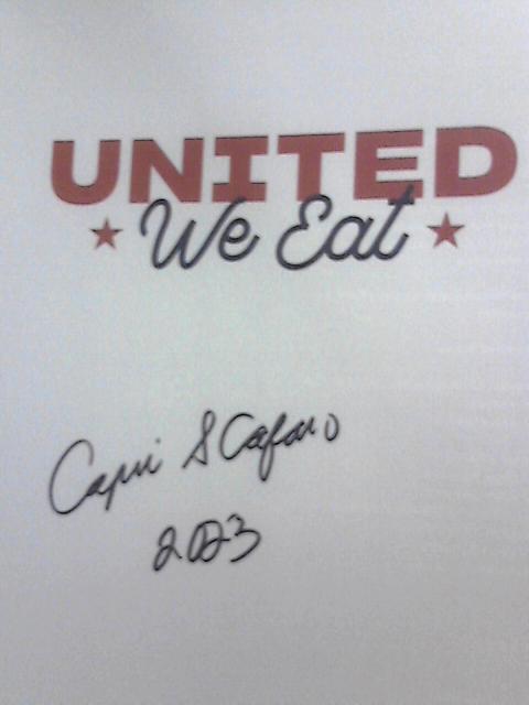 United We Eat: 50 Great American Dishes to Bring Us All Together