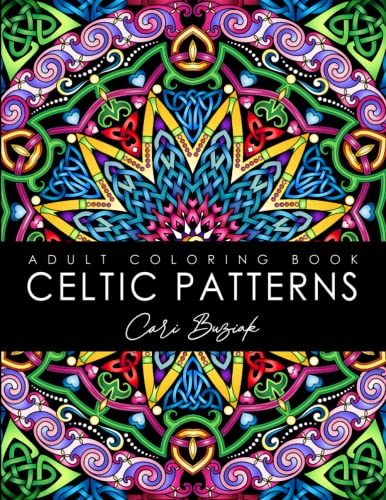 Celtic Patterns adult coloring book: 50 pages of gorgeous Celtic designs to color, 8.5"x11" (Coloring Books by Cari Buziak / AonCelticArt)