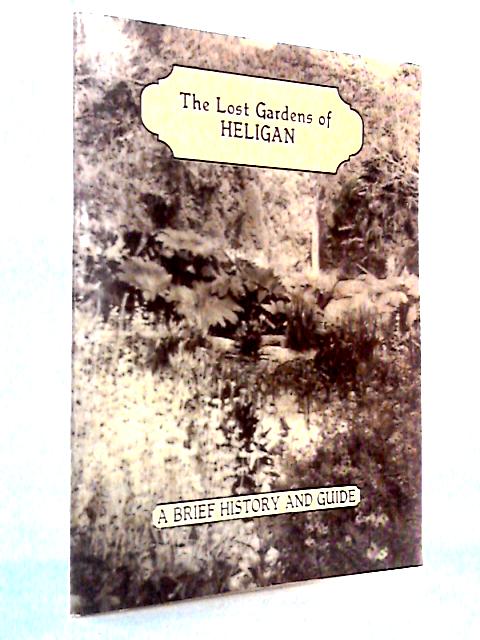 A Brief History and Guide to Heligan