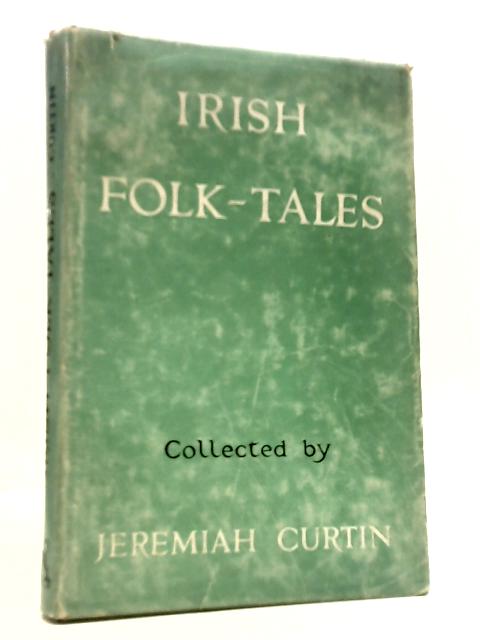 Irish Folk-Tales