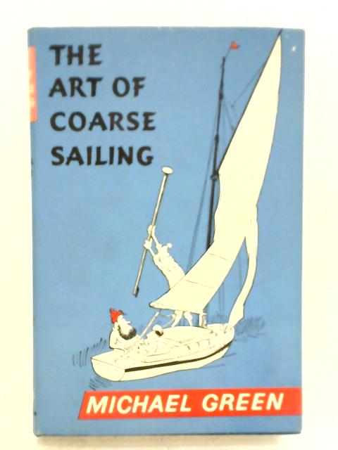 The Art of Coarse Sailing
