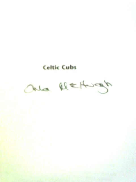 Celtic Cubs: Inside The Mind Of The Irish Teenager