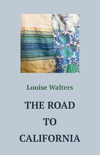 The Road to California
