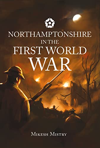 Northamptonshire in the First World War