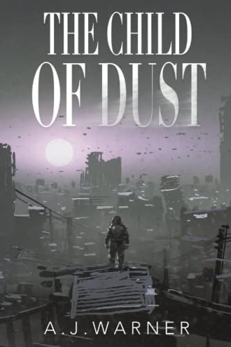 The Child of Dust