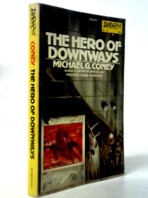 The Hero of Downways