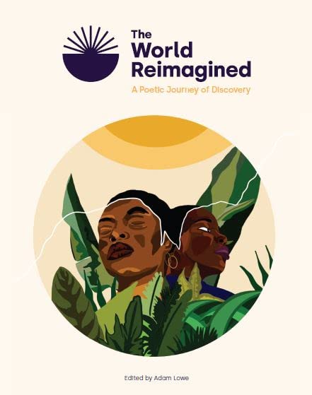The World Reimagined | A Poetic Journey of Discovery | poetry collection