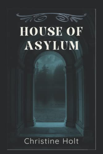 House of Asylum
