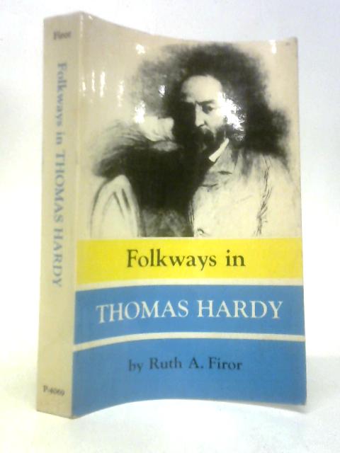 Folkways in Thomas Hardy