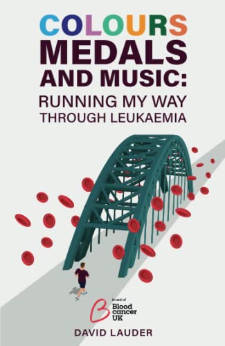 Colours, Medals, and Music: Running My Way Through Leukaemia