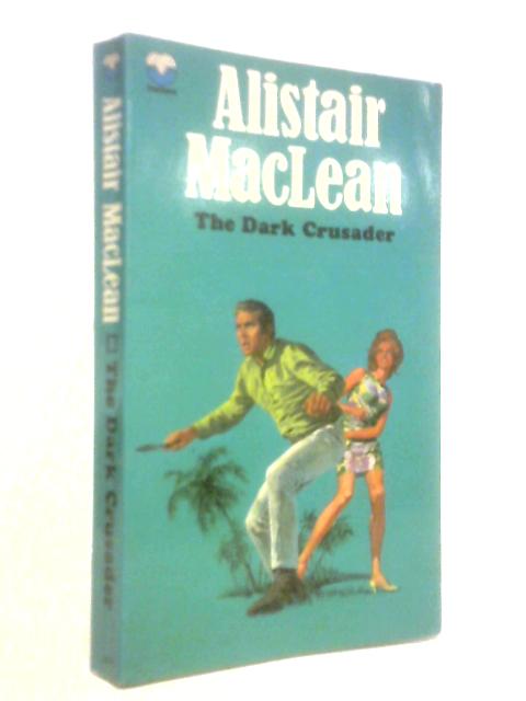 The Dark Crusader