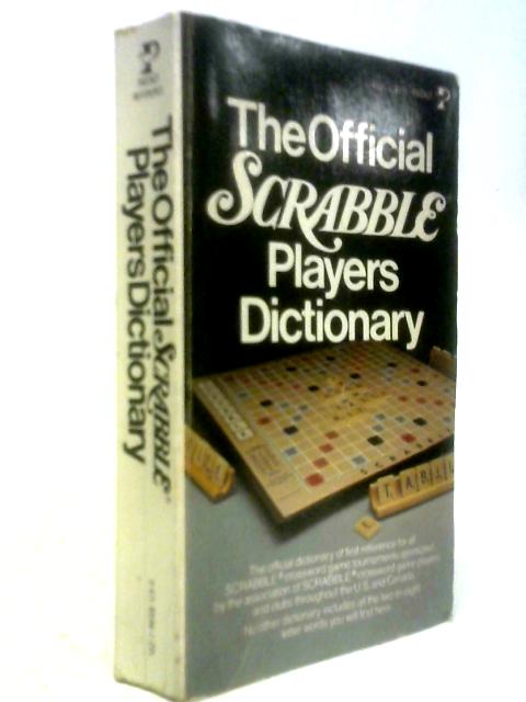 The Official Scrabble Players Dictionary
