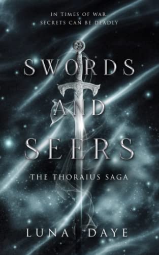 Swords and Seers (The Thoraius Saga)