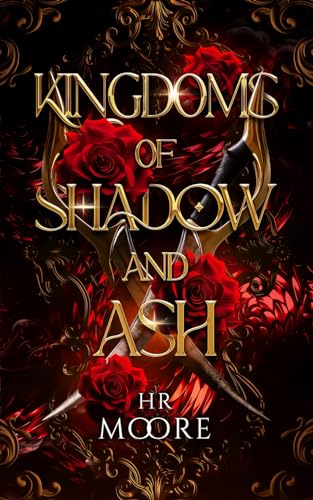 Kingdoms of Shadow and Ash
